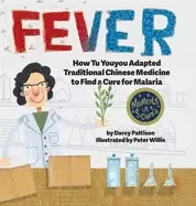 Image of fever how tu youyou adapted traditional chinese medicine to find a cure for