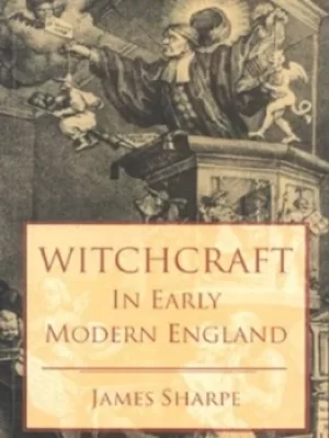 Image of Witchcraft in early modern England by Jim Sharpe