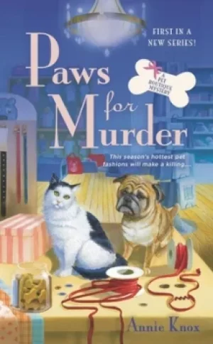 Image of Paws for murder by Annie Knox