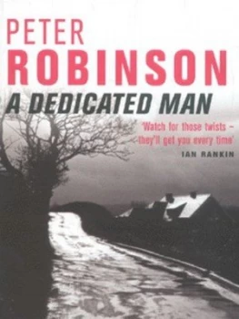Image of A Dedicated Man by Peter Robinson Paperback