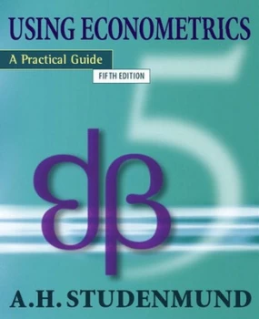 Image of Using Econometrics by A. H. Studenmund Paperback