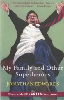 Image of My Family and Other Superheroes