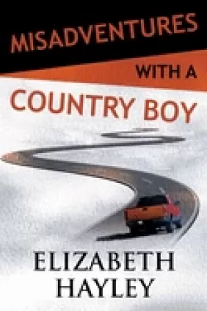 Image of misadventures with a country boy
