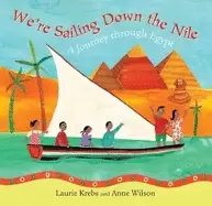 Image of barefoot books were sailing down the nile a journey through egypt