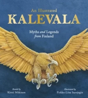 Image of An illustrated Kalevala by Kirsti Mkinen