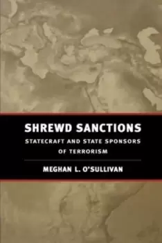Image of Shrewd sanctions - Meghan L. O'Sullivan - Paperback - Used