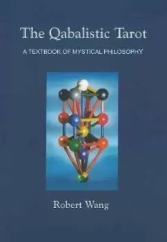 Image of The Qabalistic Tarot Book by Robert Wang