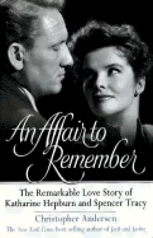 Image of affair to remember the remarkable love story of katharine hepburn and spenc