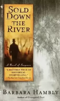 Image of Sold Down the River - Barbara Hambly - Paperback - Used