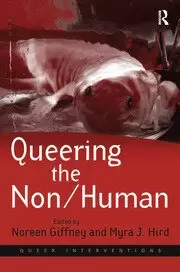 Image of Queering the Non/Human