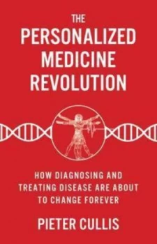 Image of The Personalized Medicine Revolution by Pieter Cullis Paperback