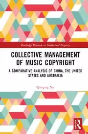 Image of Collective Management of Music Copyright A Comparative Analysis of China the United States and Australia