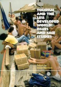 Image of Tourism and the less developed world by David Harrison