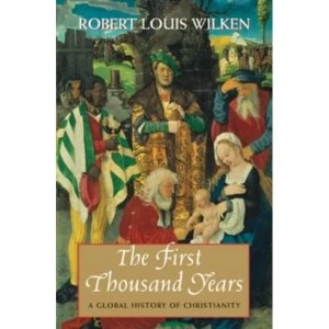Image of The First Thousand Years : A Global History of Christianity