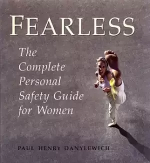 Image of Fearless by Paul Henry Danylewich