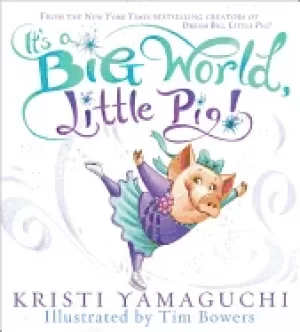 Image of its a big world little pig