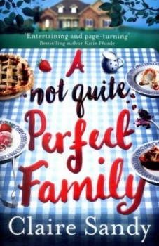 Image of A Not Quite Perfect Family by Claire Sandy Book