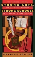 Image of strong arts strong schools the promising potential and sho