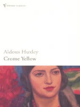 Image of Crome Yellow by Aldous Huxley Book