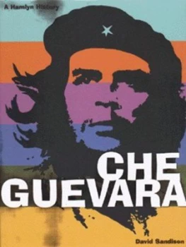 Image of Che Guevara by David Sandison Hardback