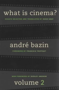 Image of What Is Cinema by Andre Bazin Paperback