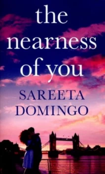 Image of The Nearness of You by Sareeta Domingo Book