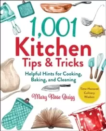 Image of 1,001 Kitchen Tips & Tricks : Helpful Hints for Cooking, Baking, and Cleaning