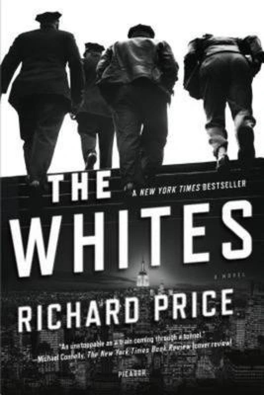 Image of The Whites by Richard Price Book
