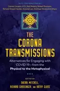 Image of corona transmissions alternatives for engaging with covid 19 from the physi