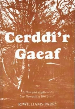 Image of Cerddir Gaeaf by R. Williams Parry Paperback