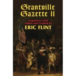 Image of Grantville Gazette: v. 2 by Eric Flint (Book, 2006)