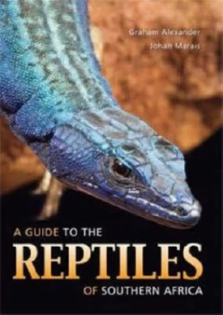 Image of A Guide to the Reptiles of Southern Africa by Graham Alexander Paperback