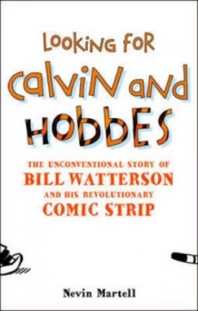 Image of Looking for Calvin and Hobbes by Nevin Martell Hardback