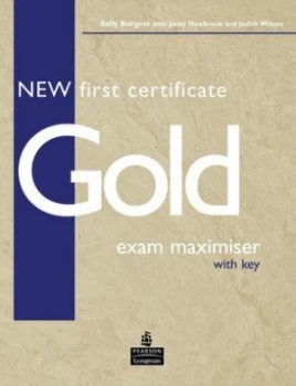 Image of New First Certificate Gold Exam Maximiser with Key by Sally Burgess Paperback