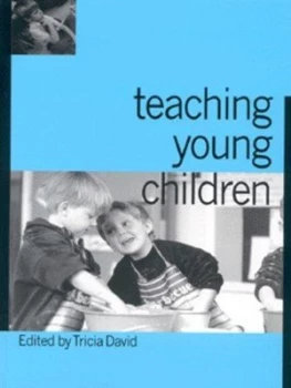 Image of Teaching Young Children by Tricia David Book