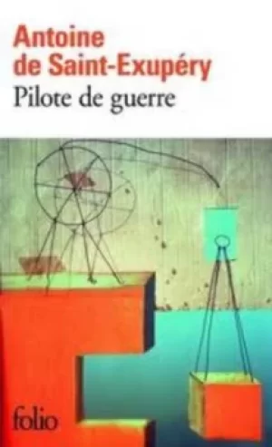 Image of Pilote de guerre by Antoine de Saint-Exupery