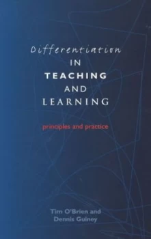 Image of Differentiation in Teaching and Learning by Tim Obrien and Dennis Guiney Paperback