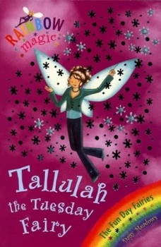 Image of Tallulah the Tuesday Fairy by Daisy Meadows Paperback