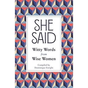 Image of She Said Witty Words from Wise Women Hardback 2018