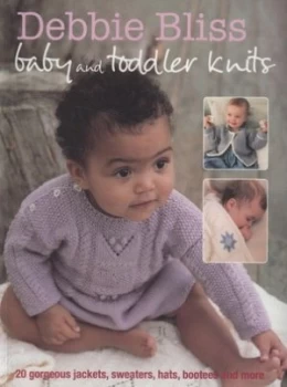 Image of Baby and Toddler Knits by Debbie Bliss Book