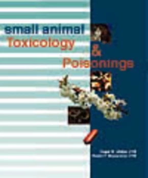 Image of Handbook of small animal toxicology & poisonings by Roger W Gfeller