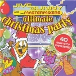 image of Jive Bunny And The Mastermixers Ultimate Christmas Party CD