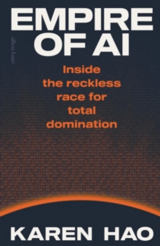 Image of Empire of AI. Hardback. By Karen Hao Books
