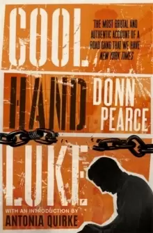 Image of Cool Hand Luke: Introduction by Antonia Quirke