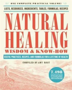 Image of Natural Healing Wisdom and Know How by Amy Rost Book