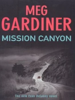 Image of Mission Canyon by Meg Gardiner Paperback