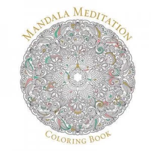 Image of Mandala Meditation Coloring Book by Sterling Publishing Co. Inc Book