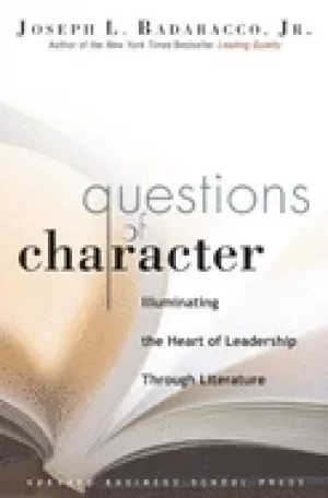 Image of questions of character illuminating the heart of leadership through literat