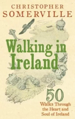 Image of Walking in Ireland by Christopher Somerville