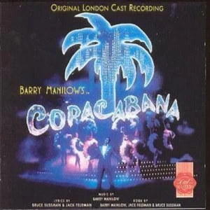 Image of Barry Manilows Copacabana CD Album